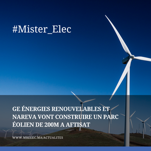 Le Maroc continue sa lancée en éolien avec le nouveau parc de 200M confirmé à Aftissat