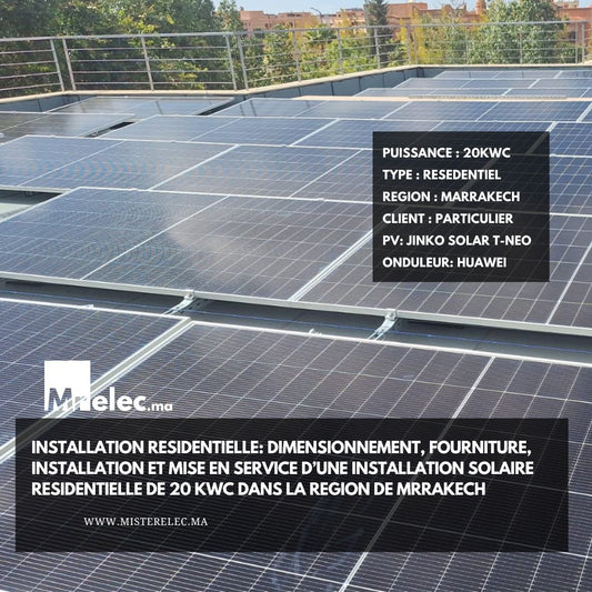 INSTALLATION RESIDENTIELLE: 20 kWc dans la région de Marrakech.